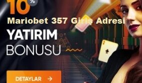 mariobet 357 güncel giriş